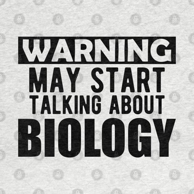 Biology - Warning may start talking about biology by KC Happy Shop